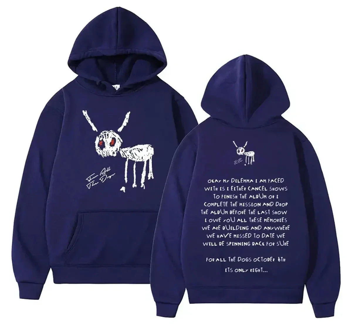 For All The Dogs Hoodie Zing Apparel
