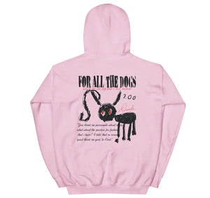 For All The Dogs Hoodie Zing Apparel