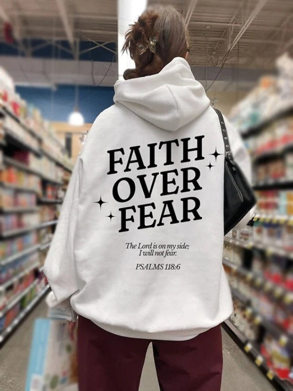 Faith Over Fear Hoodie